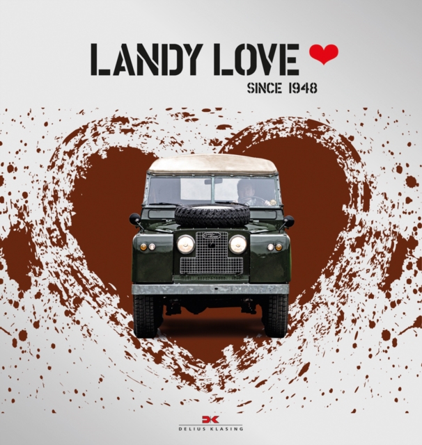 Landy Love : Since 1948, Hardback Book