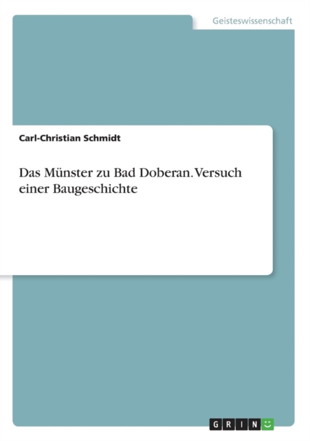Das Munster zu Bad Doberan. Versuch einer Baugeschichte, Paperback / softback Book