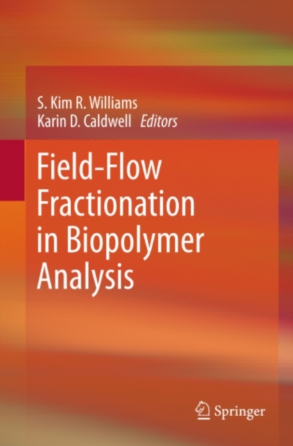 Field-Flow Fractionation in Biopolymer Analysis, PDF eBook