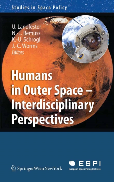 Humans in Outer Space - Interdisciplinary Perspectives, PDF eBook