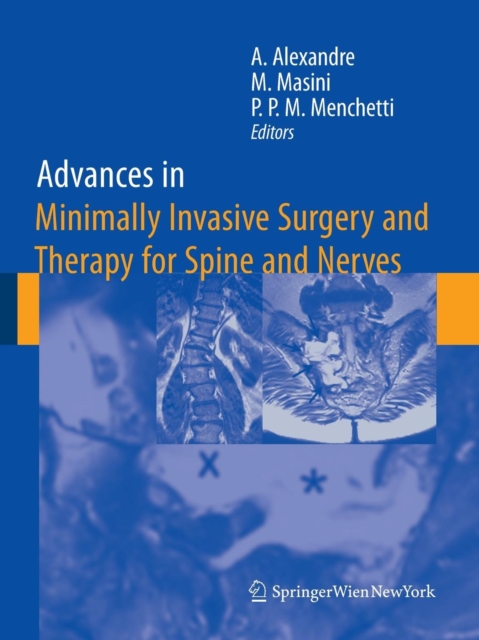 Advances in Minimally Invasive Surgery and Therapy for Spine and Nerves, Paperback / softback Book
