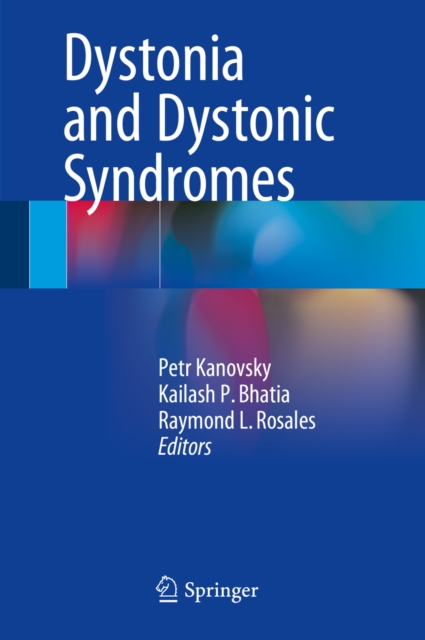 Dystonia and Dystonic Syndromes, PDF eBook