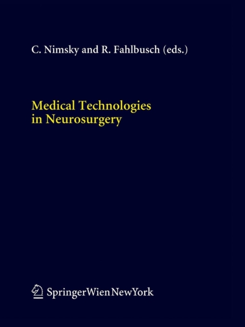 Medical Technologies in Neurosurgery, Paperback / softback Book