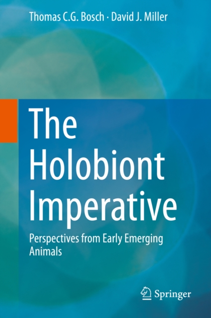 The Holobiont Imperative : Perspectives from Early Emerging Animals, PDF eBook