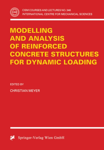Modelling and Analysis of Reinforced Concrete Structures for Dynamic Loading, PDF eBook