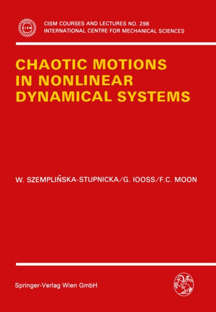 Chaotic Motions in Nonlinear Dynamical Systems, PDF eBook