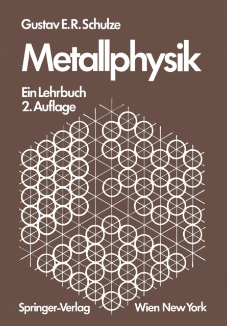 Metallphysik : Ein Lehrbuch, Paperback / softback Book