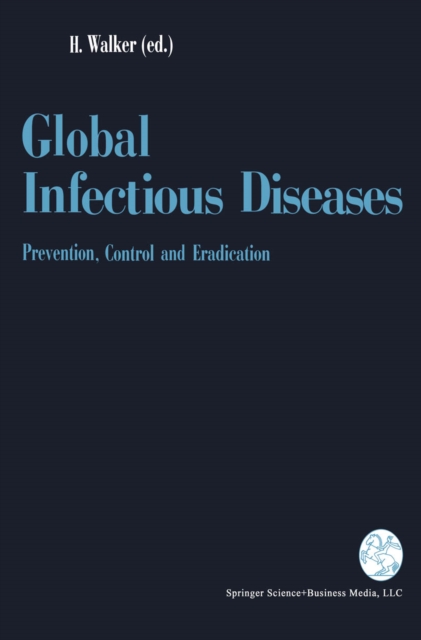 Global Infectious Diseases : Prevention, Control, and Eradication, PDF eBook