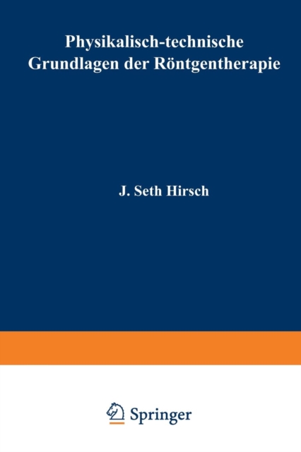 Physikalisch-Technische Grundlagen Der Roentgentherapie, Paperback / softback Book