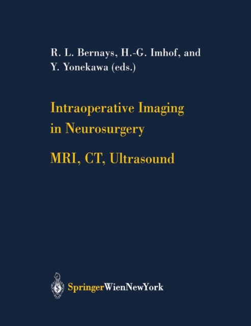 Intraoperative Imaging in Neurosurgery : MRI, CT, Ultrasound, PDF eBook