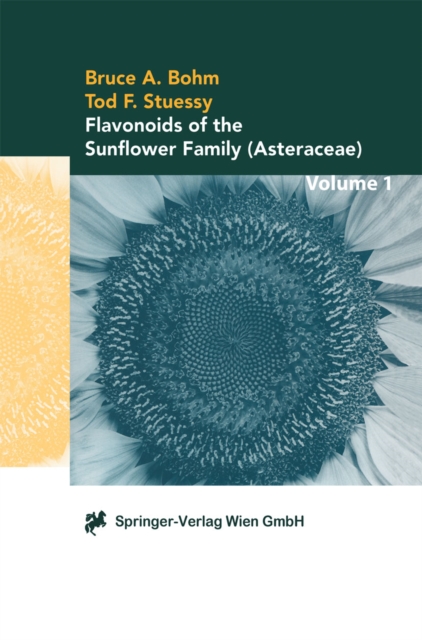 Flavonoids of the Sunflower Family (Asteraceae), PDF eBook