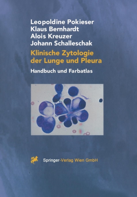 Klinische Zytologie Der Lunge Und Pleura : Handbuch Und Farbatlas, Paperback / softback Book