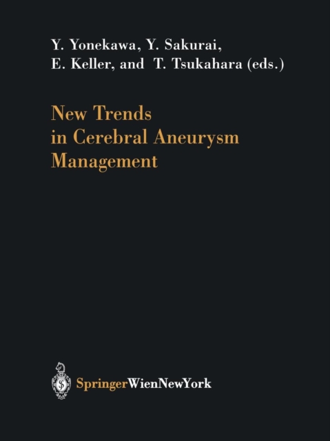 New Trends in Cerebral Aneurysm Management, Paperback / softback Book
