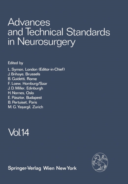 Advances and Technical Standards in Neurosurgery : Volume 14, Paperback / softback Book