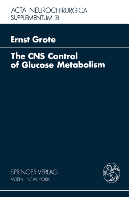 The CNS Control of Glucose Metabolism, PDF eBook