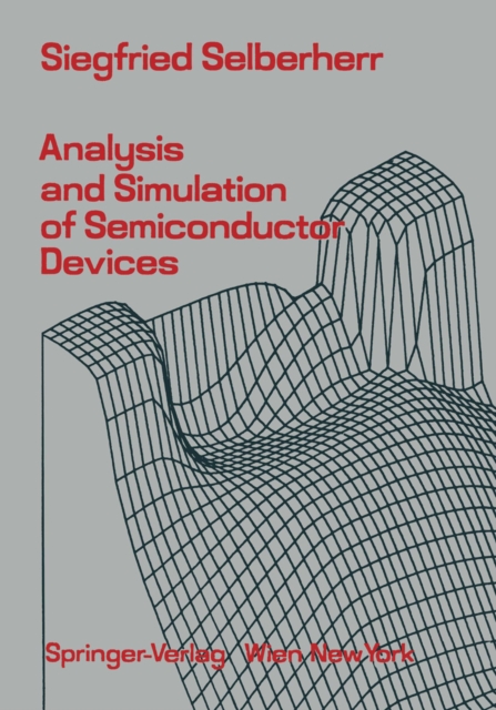Analysis and Simulation of Semiconductor Devices, PDF eBook