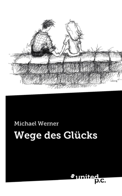 Wege Des Gl cks, Paperback / softback Book