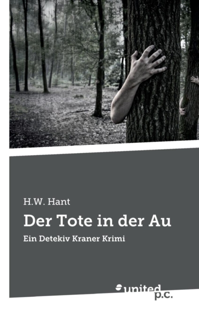 Der Tote in der Au : Ein Detekiv Kraner Krimi, Paperback / softback Book