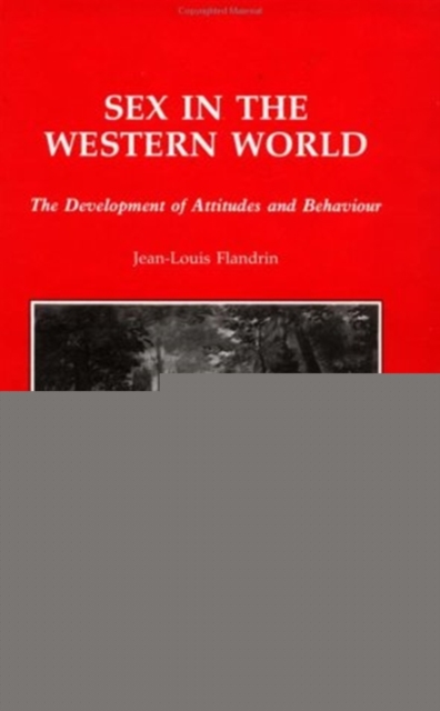 Sex In The Western World, Hardback Book