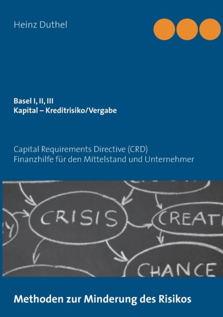 Basel I, II, III - Kapital - Kreditrisiko/Kreditvergabe, Paperback / softback Book