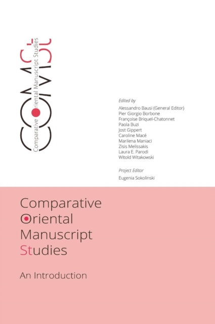 Comparative Oriental Manuscript Studies, Hardback Book