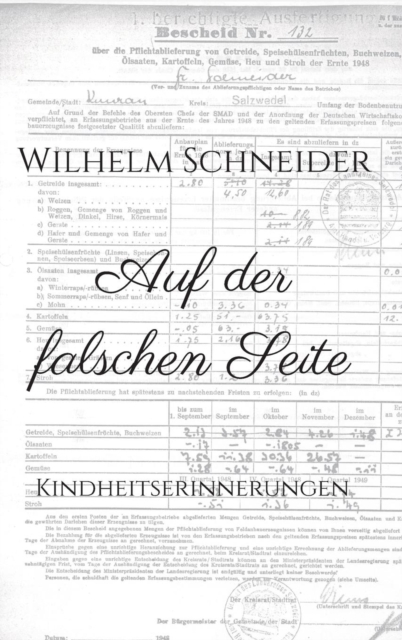 Auf der falschen Seite : Kindheitserinnerungen, Hardback Book