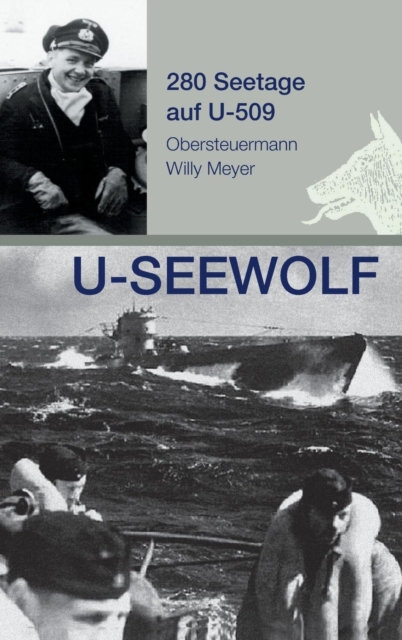 U-Seewolf, 280 Seetage Auf U-509, Hardback Book