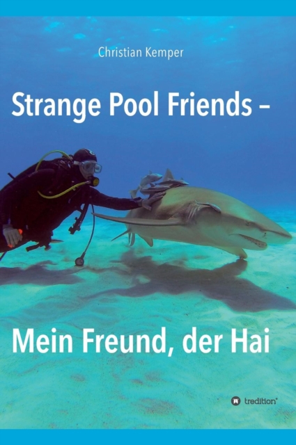 Strange Pool Friends, Hardback Book
