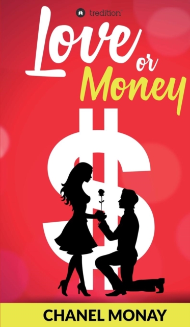 Love or Money, Hardback Book