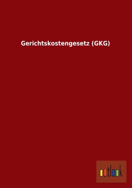 Gerichtskostengesetz (Gkg), Paperback / softback Book