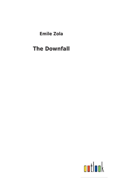 The Downfall, Hardback Book