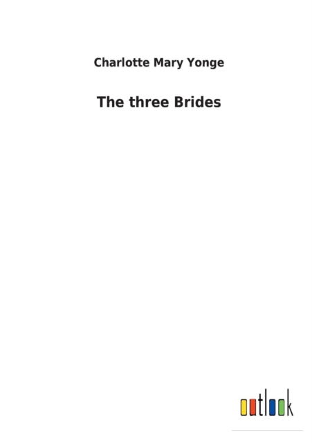 The Three Brides, Paperback / softback Book