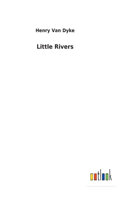 Little Rivers, Hardback Book