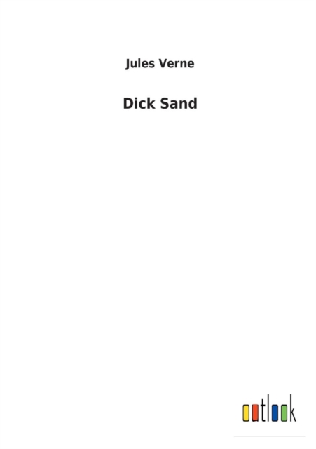 Dick Sand, Paperback / softback Book