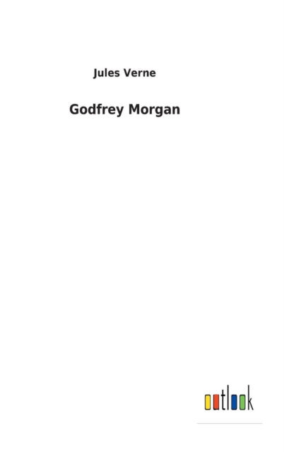 Godfrey Morgan, Hardback Book