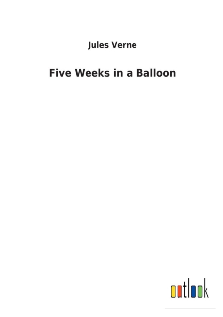 Five Weeks in a Balloon, Paperback / softback Book