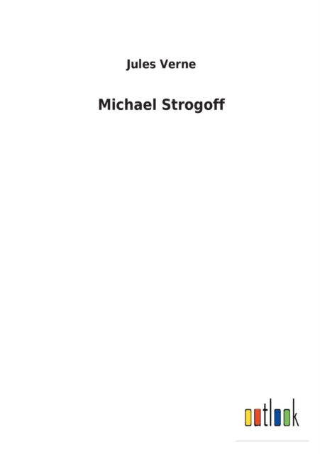 Michael Strogoff, Paperback / softback Book