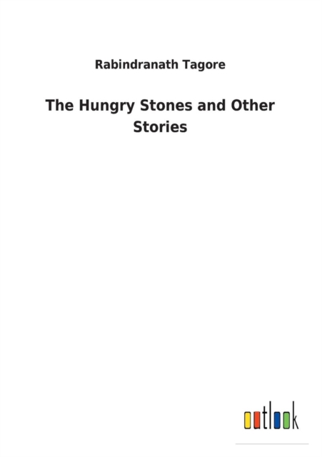 The Hungry Stones and Other Stories, Paperback / softback Book