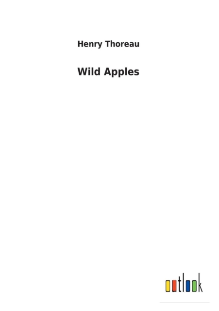 Wild Apples, Paperback / softback Book