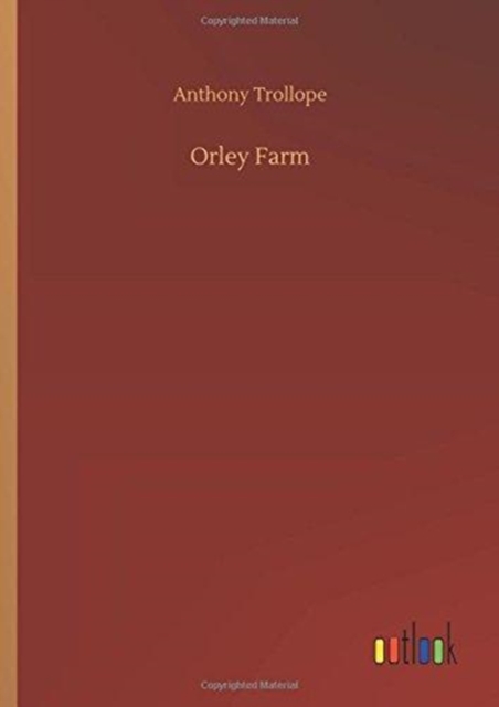 Orley Farm, Hardback Book