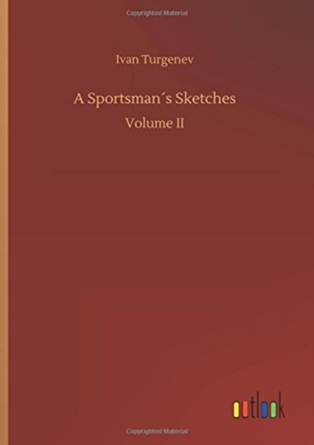 A Sportsmans Sketches, Hardback Book