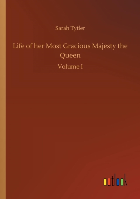 Life of Her Most Gracious Majesty the Queen, Paperback / softback Book