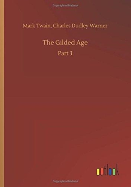 The Gilded Age, Paperback / softback Book