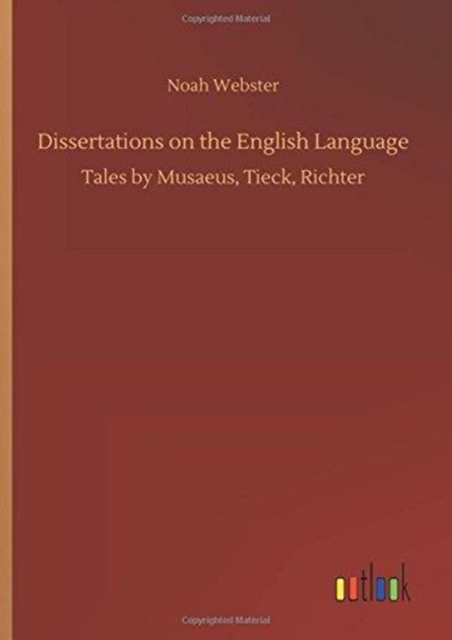 Dissertations on the English Language, Hardback Book