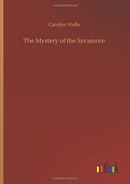The Mystery of the Sycamore, Hardback Book