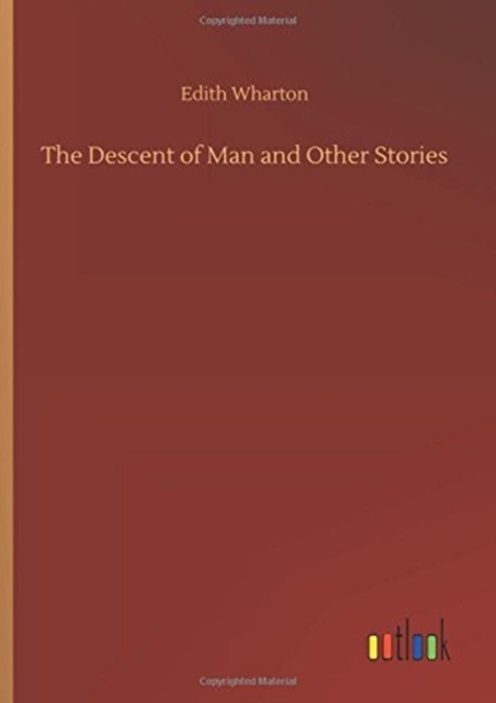 The Descent of Man and Other Stories, Hardback Book