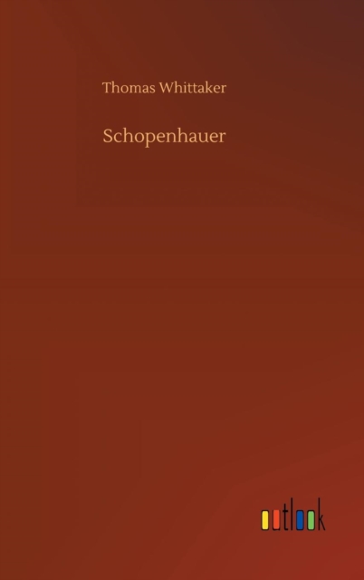 Schopenhauer, Hardback Book
