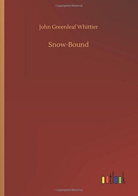 Snow-Bound, Paperback / softback Book