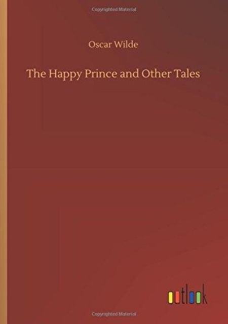 The Happy Prince and Other Tales, Paperback / softback Book