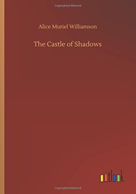 The Castle of Shadows, Paperback / softback Book